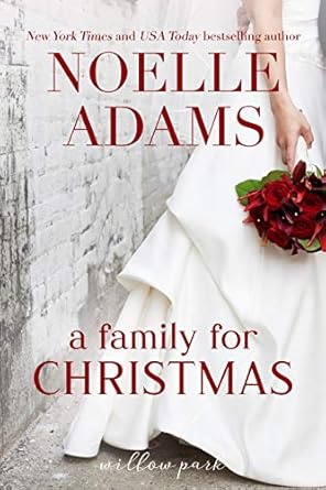 A Family for Christmas by Noelle Adams