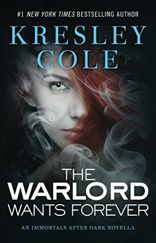 the-warlord-wants-forever-by-kresley-cole