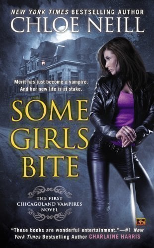 Book cover Some Girls Bite by Chloe Neill