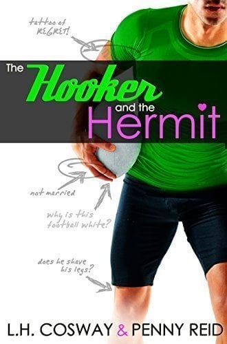 The Hooker and the Hermit by L.H. Cosway and Penny Reid