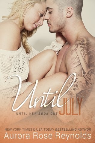 ARC Review: Until July by Aurora Rose Reynolds