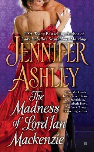 Madness of Lord Ian Mackenzie-byjennifer-ashley-best historical romance novels