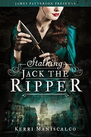 Book cover Stalking Jack the Ripper by Kerri Maniscalco