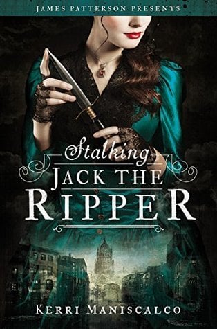 Book cover Stalking Jack the Ripper by Kerri Maniscalco