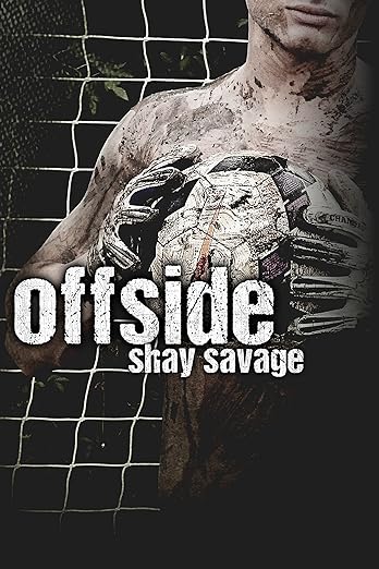 Offside by Shay Savage