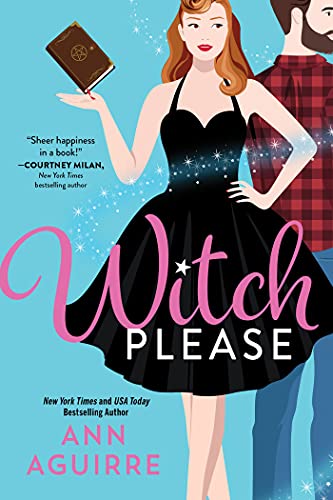 witch-please-ann-aguirre