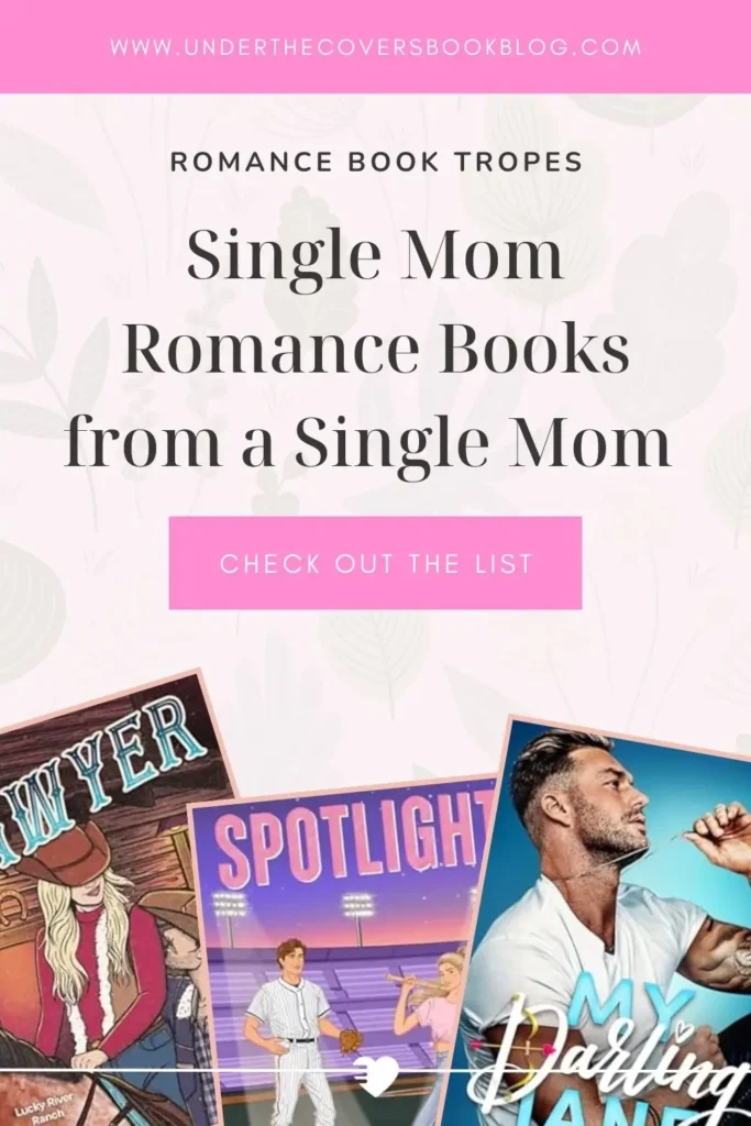 Single Mom Romance Books from a Single Mom