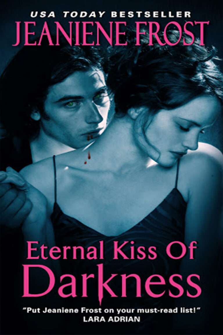 S1 E12 Eternal Kiss of Darkness by Jeaniene Frost