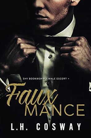 Fauxmance by L.H. Cosway