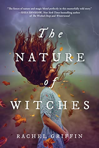 Book cover The Nature of Witches by Rachel Griffin
