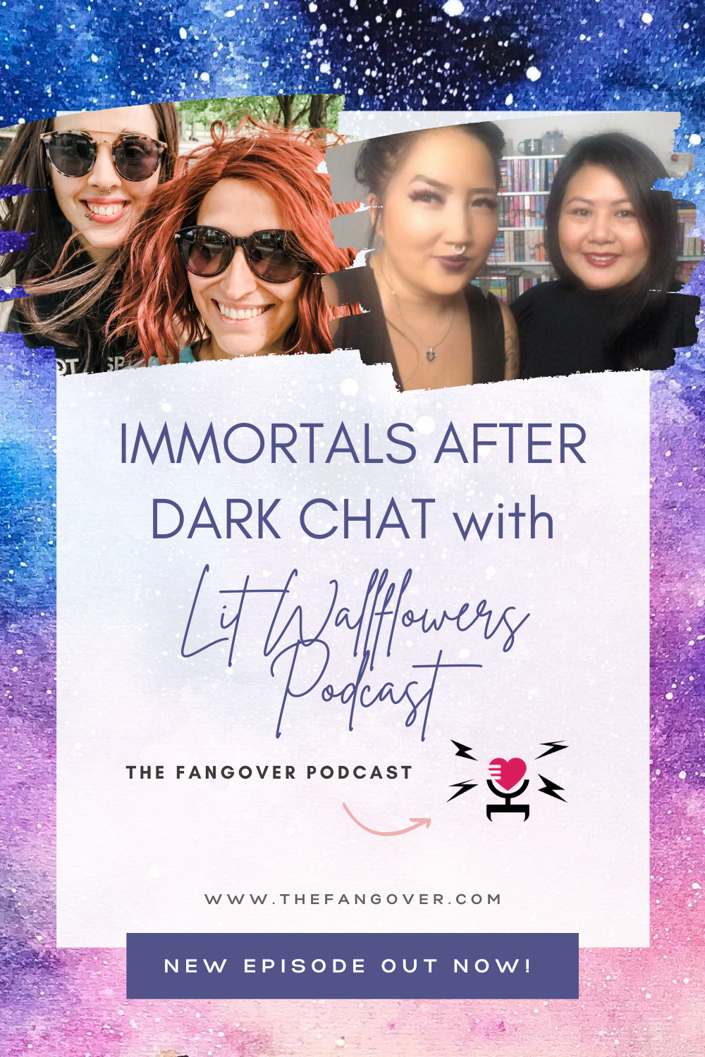 S2 E17 Immortals After Dark Chat with Lit Wallflowers Podcast
