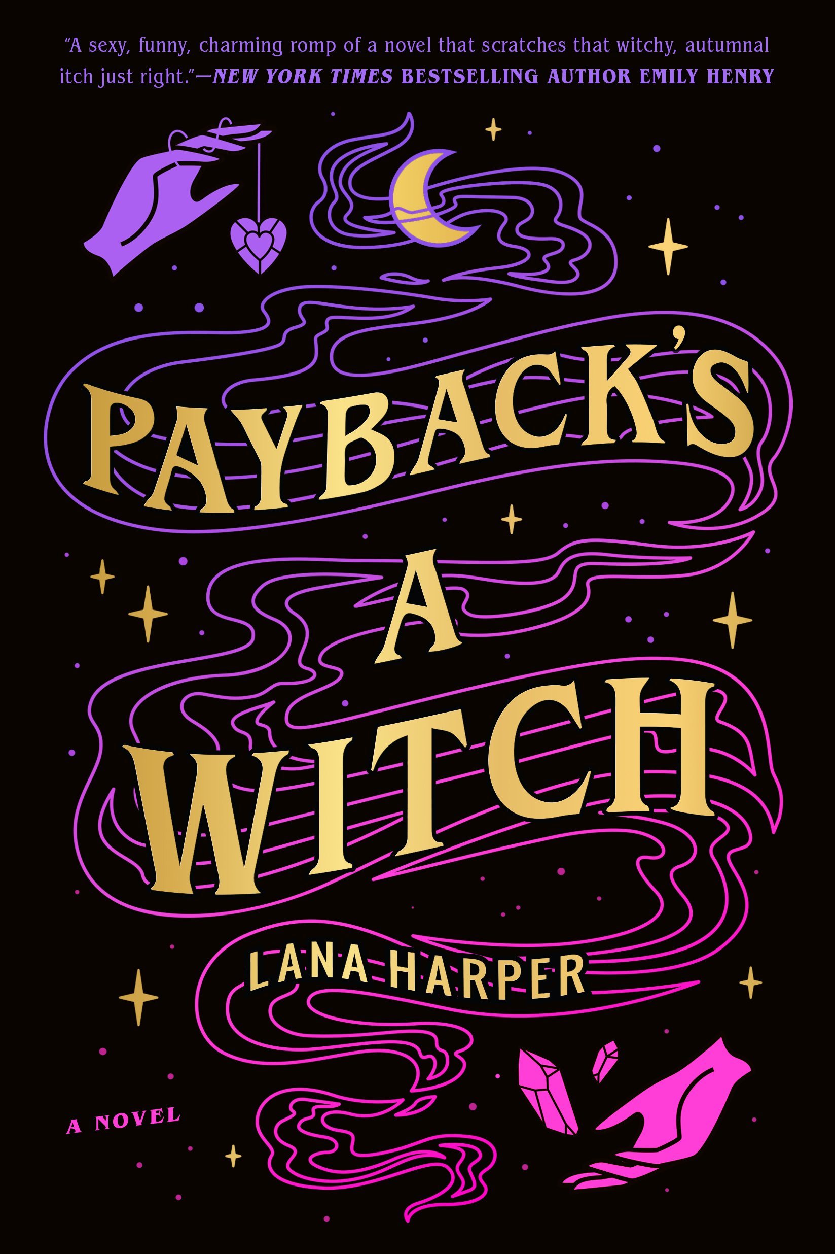 ARC Review: Payback\'s a Witch by Lana Harper