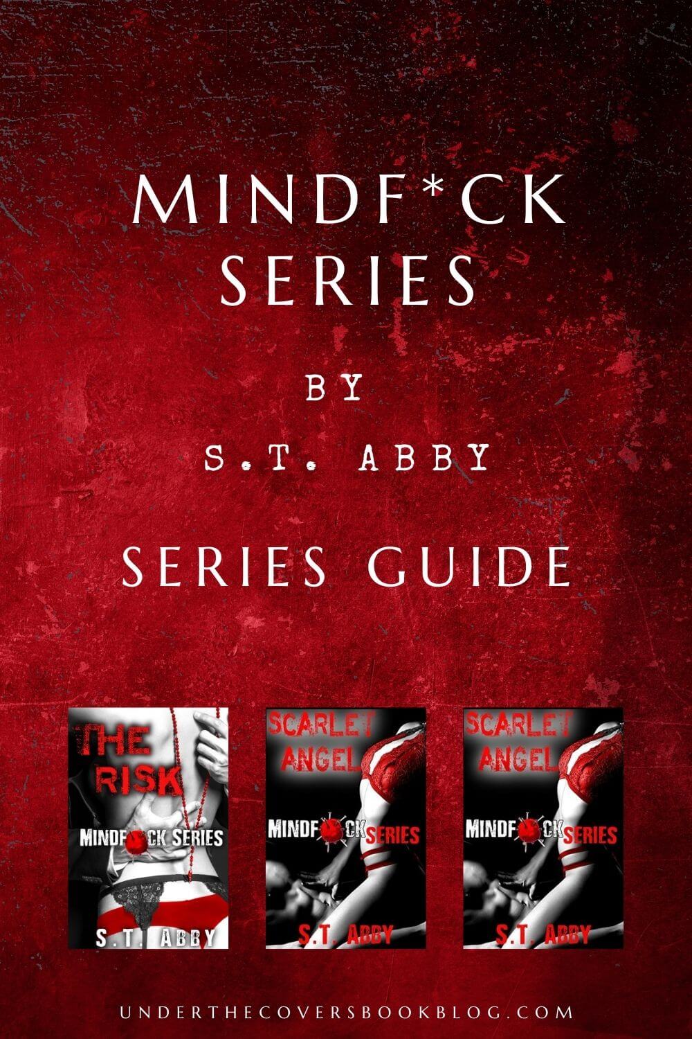 Mindf*ck Series by ST Abby: Guide, Reading Order and Review