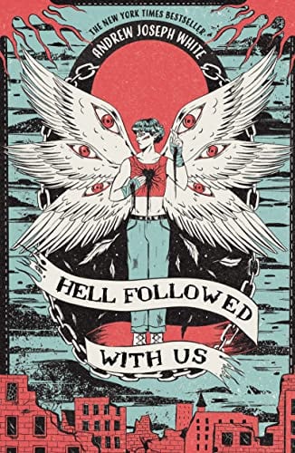 Hell-followed-with-us-by-andrew-joseph-white