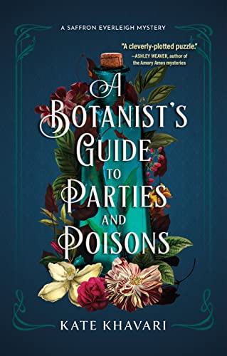 a-botanists-guide-to-parties-and-poisons