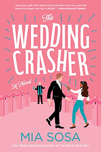 Book cover The Wedding Crasher by Mia Sosa