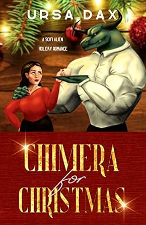 Chimera for Christmas by Ursa Dax