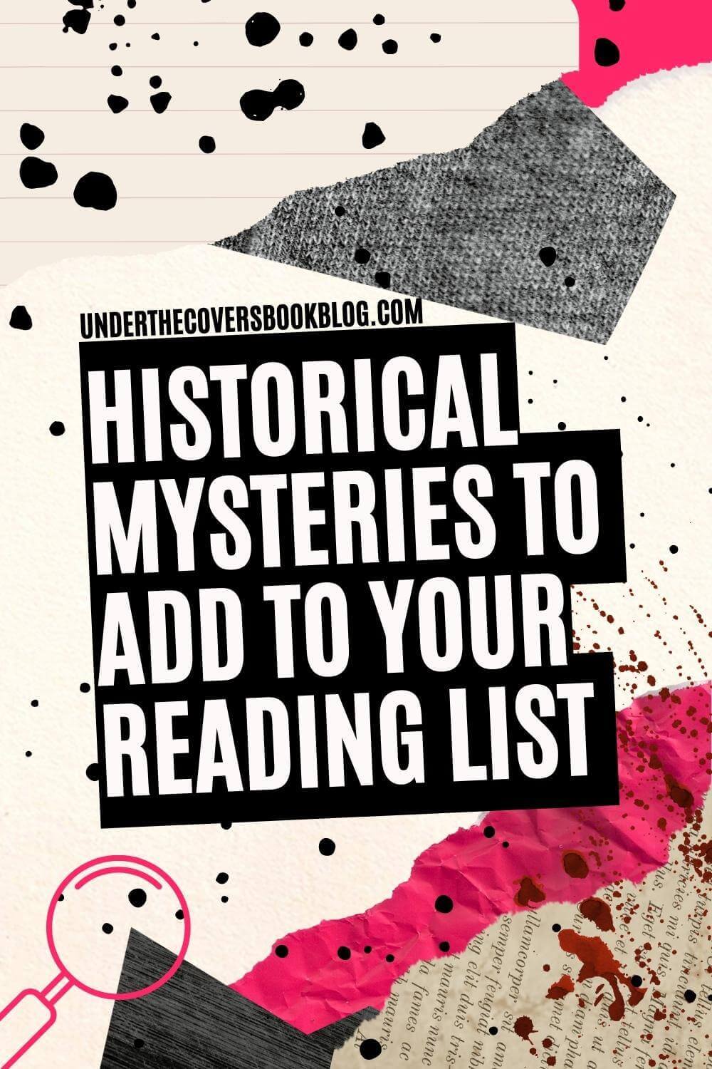 30+ Historical Mystery Books You Need on Your Reading List