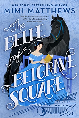 the-belle-of-belgrave-square-by-mimi-matthews