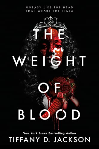 the-weight-of-blood-by-tiffany-d-jackson