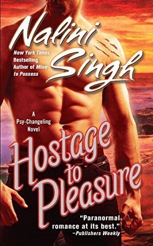 Book cover Hostage to Pleasure by Nalini Singh