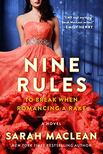 nine-rules-to-break-when-romancing-a-rake-sarah-maclean-best historical romance novels