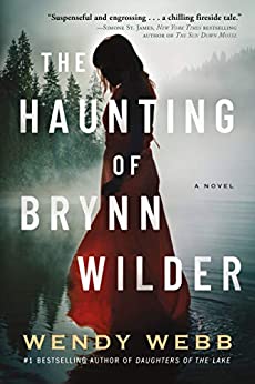 the-haunting-of-brynn-wilder-wendy-webb