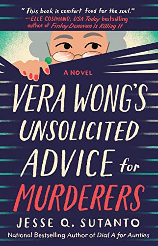 vera-wongs-unsolicitied-advice-for-murderers-jesse-sutanto
