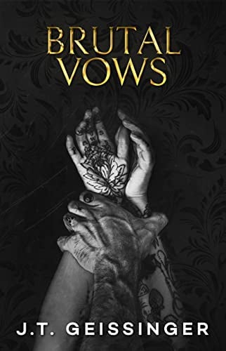 Brutal Vows by J.T. Geissinger