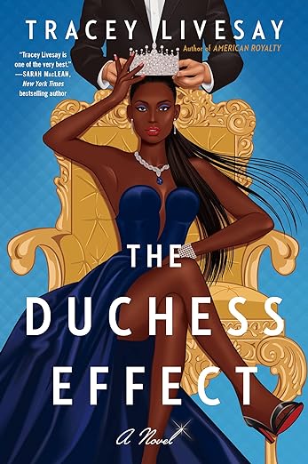 The Duchess Effect by Tracey Livesay