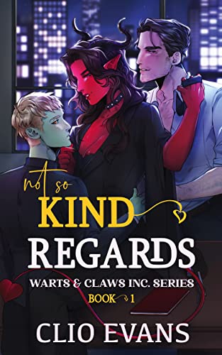 Not So Kind Regards by Clio Evans