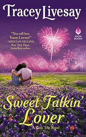 Sweet Talkin' Lover by Tracey Livesay