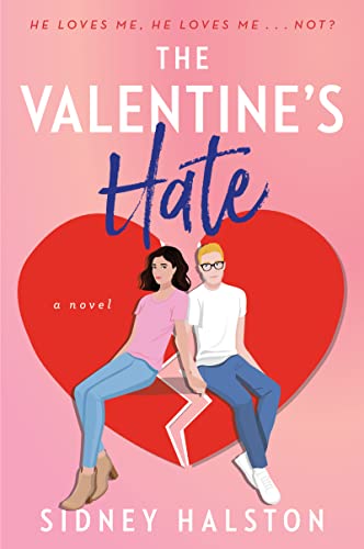 The Valentine's Hate by Sidney Halston