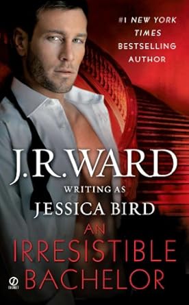 Irresistible Bachelor by J.R. Ward