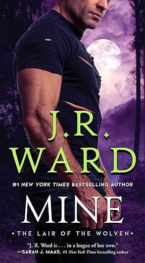 Mine by J.R. Ward