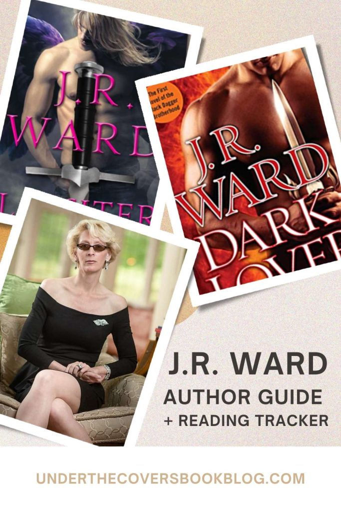 J.R. Ward Author Guide including J.R. Ward Reading Order and Free Reading Tracker