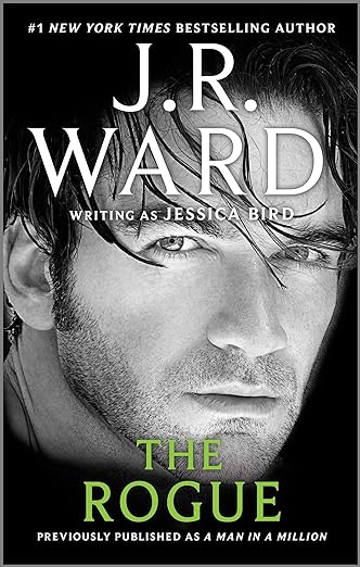 The Rogue by J.R. Ward Jessica Bird