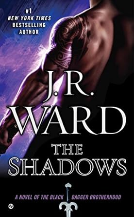 The Shadows by J.R. Ward