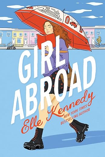 Girl Abroad by Elle Kennedy