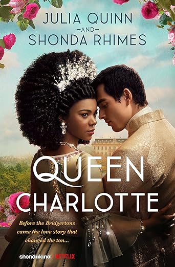 Queen Charlotte by Julia Quinn
