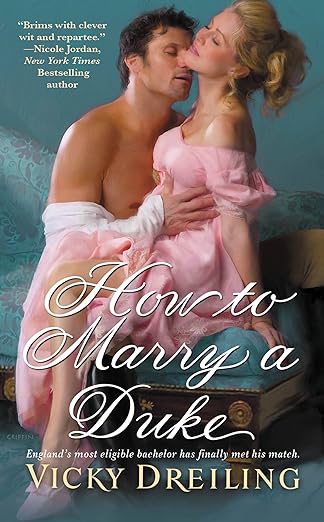 How to Marry a Duke by Vicky Dreiling