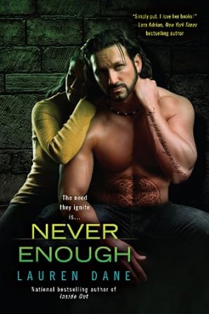 Never Enough by Lauren Dane