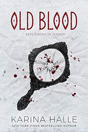 Old Blood by Karina Halle
