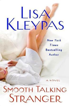 Smooth Talking Stranger by Lisa Kleypas