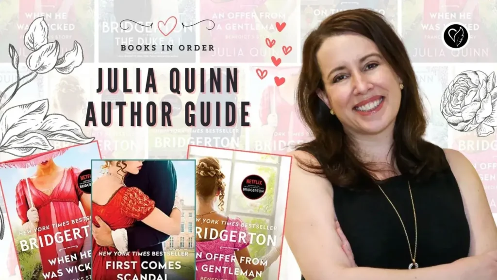 Beginners Guide to Reading Author Julia Quinn