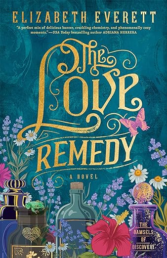 The Love Remedy by Elizabeth Everett