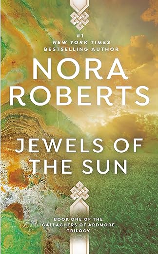 Jewels of the Sun by Nora Roberts