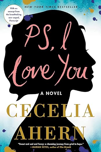 P.S. I Love You by Cecelia Ahern