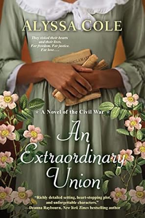 An Extraordinary Union by Alyssa Cole