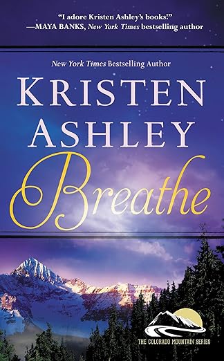 Breathe by Kristen Ashley